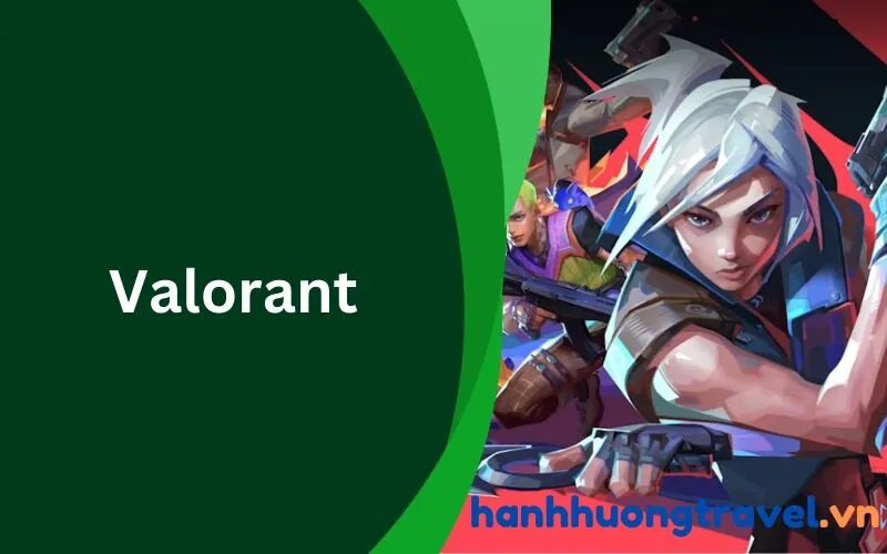 Valorant: Mẹo Để Thắng Trận Dễ Dàng Hơn